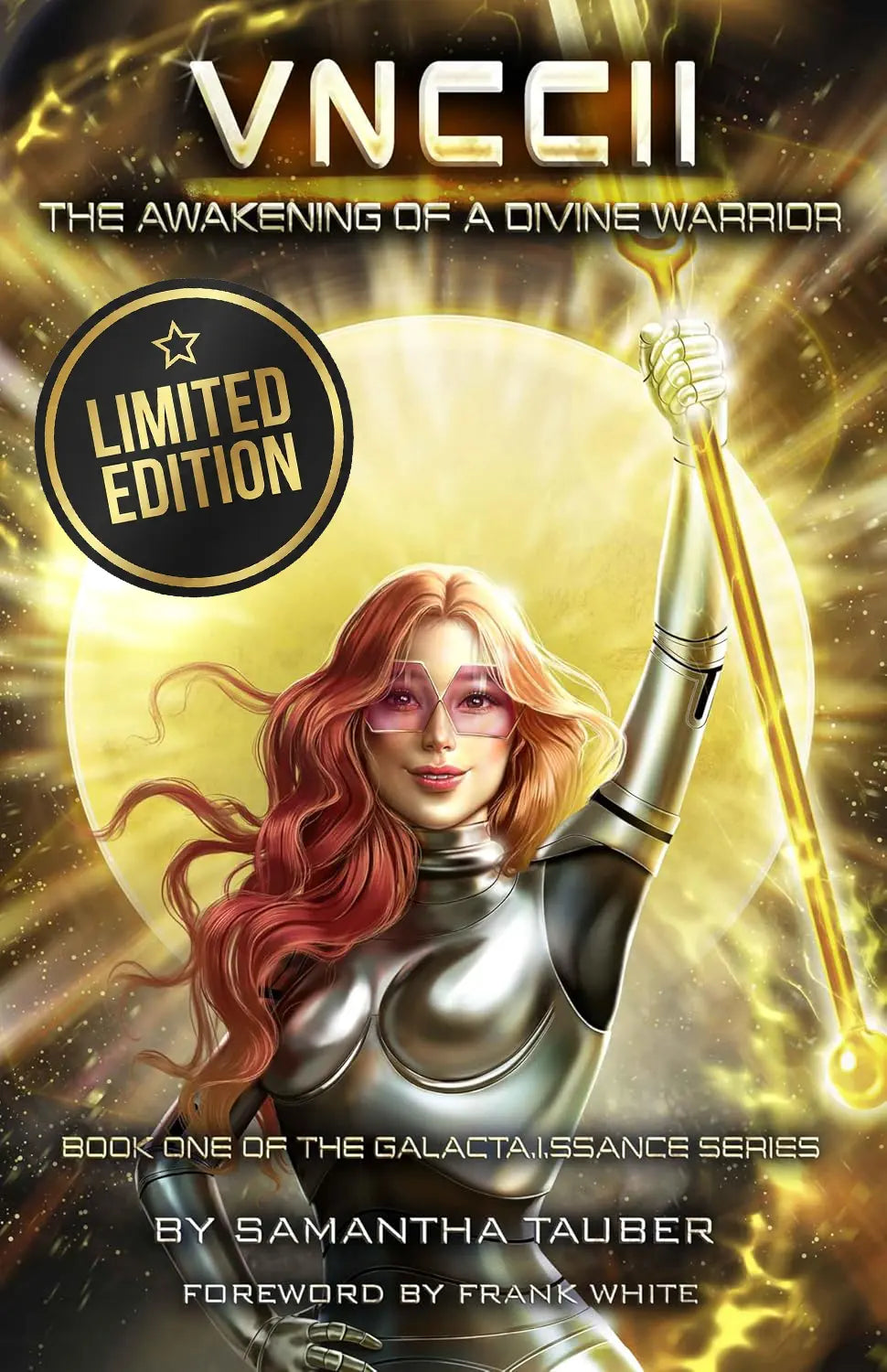 VNCCII: The Awakening of a Divine Warrior  Signed Edition — 50 Copy Bundle